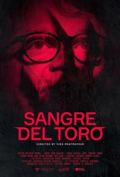 Кровь Дель Торо / Sangre Del Toro (2025)