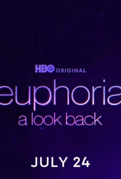 Эйфория: Взгляд назад / Euphoria: A Look Back (2026)