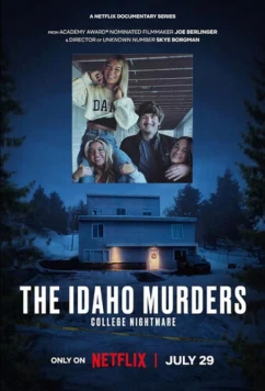 Убийства в Айдахо: студенческий кошмар / The Idaho Murders: College Nightmare (2026)