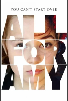 Всё для Эми / All for Amy (2015)